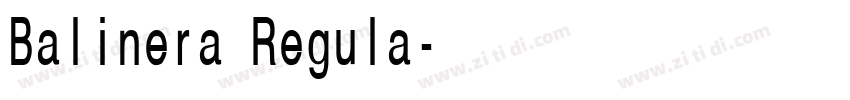 Balinera Regula字体转换 Balinera Regula字体转换